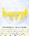 Happy! by Pharell Williams