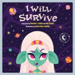 I Will Survive Song Picture Book