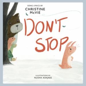 Don't Stop: A Fun Children's Picture Book