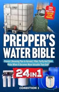 Water Survival Guide: Harvest, Filter, and Store