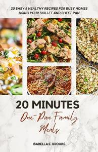 20 Easy One-Pan Meals for Busy Families