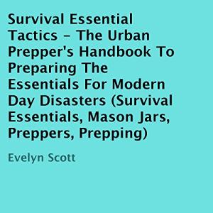 Urban Prepper's Guide to Modern Disaster Readiness