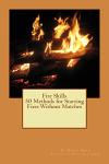 50 Ways to Start a Fire Without Matches