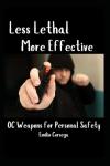 Effective OC Weapons for Personal Safety Gear
