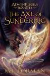 Axe of Sundering: Adventurers Wanted Book 5