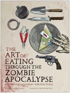 Zombie Apocalypse Survival Cookbook and Guide