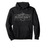 Bushcraft Mountains Axe Knife Survival Hoodie