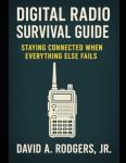 Digital Radio Survival Guide for Crisis Communication