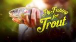 Trout Fly Fishing Guide by Harry Murray