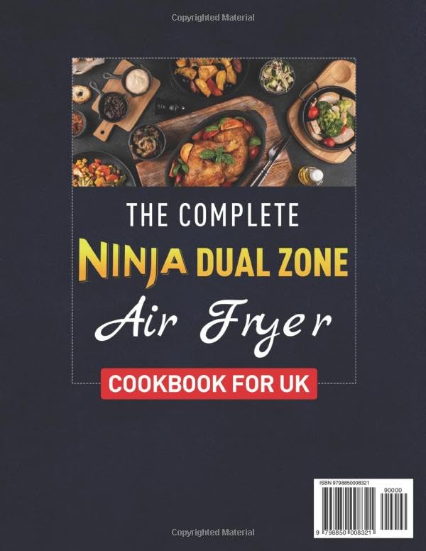 Ninja Dual Zone Air Fryer Cookbook: Effortless UK Frying For Beginners