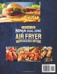 Ninja Dual Zone Air Fryer Cookbook: Easy Recipes
