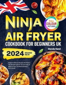 Ninja Air Fryer Cookbook: Easy Recipes & Tips
