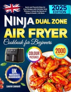 Ninja Dual Zone Air Fryer Cookbook for Beginners