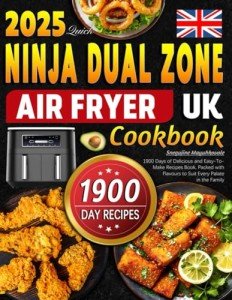 Ninja Dual Zone Air Fryer Cookbook: 1900 Recipes