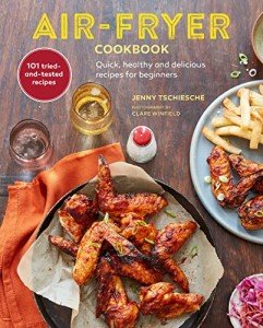 Easy Air Fryer Recipes Cookbook