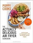 Delicious Air Fryer Recipes by Poppy Cooks