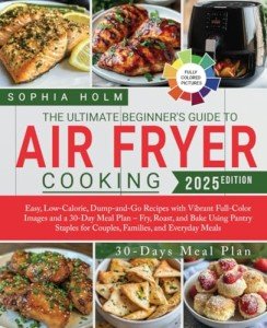 Easy Air Fryer Recipes & 30-Day Meal Plan