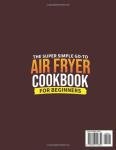 Easy Air Fryer Cookbook for Beginners: 2100 Quick Recipes