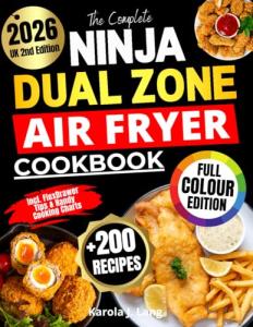 Ninja Dual Zone Air Fryer Cookbook with 200 Recipes