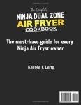 Ninja Dual Zone Air Fryer Cookbook with 200 Recipes