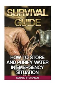 Water Storage and Purification Survival Guide