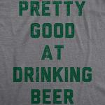 Funny St. Patrick's Day Beer Drinking T-Shirt