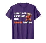 Kung Fu Fighting Cool Unisex T-Shirt