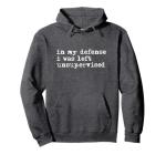 Left Unsupervised Hoodie - Funny Teen Pullover
