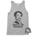 Funny Shut Up Honky T-Shirt - Retro Sitcom Style