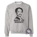 Funny Shut Up Honky T-Shirt - Retro Sitcom Style