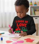 Loads of Love Toddler Valentine Long Sleeve Shirt