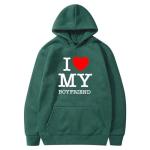 I Love My Boyfriend Hoodie - Cute Valentine Gift