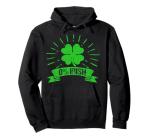 Funny Green Shamrock Hoodie for St. Patrick's Day