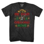 Die Hard Is A Christmas Movie T-Shirt