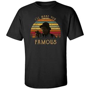 I'll Make You Famous Vintage T-Shirt