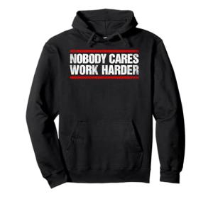 Nobody Cares Gym Hoodie for Fitness Lovers