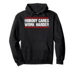 Nobody Cares Gym Hoodie for Fitness Lovers