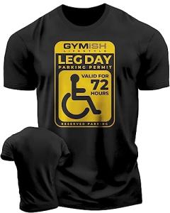Leg Day Parking Permit Funny T-Shirt Gift Set