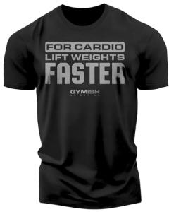 Lift Faster Cardio Workout T-Shirt for Men