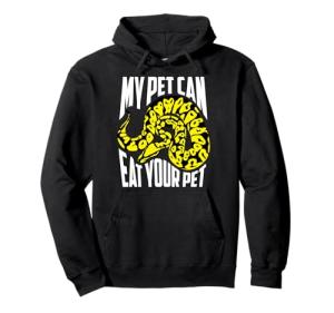 My Pet Can Eat Your Pet Hoodie