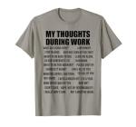 Thoughts at Work T-Shirt for Colleagues