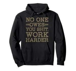 Work Harder Hustler Tee – No Excuses!