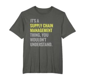 Funny Supply Chain Management Career T-Shirt