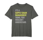 Funny Supply Chain Management Career T-Shirt