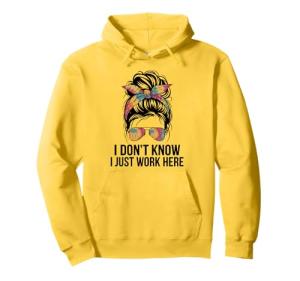 I Just Work Here Funny Sarcasm T-Shirt