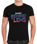 Personalized Fun Work T-Shirt - Behind The Lens