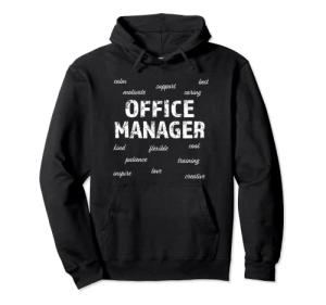 Funny Office Manager T-shirt Gift Hoodie