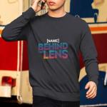 Personalized Fun Work T-Shirt - Behind The Lens