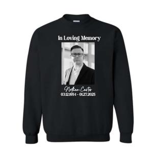 Custom In Loving Memory Tribute T-Shirt or Hoodie