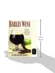 Barley Wine: Brewing Tips and Recipes